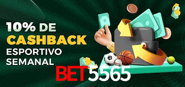 10% de bônus de cashback na bet5565